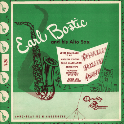 Earl Bostic And His Alto Sax
