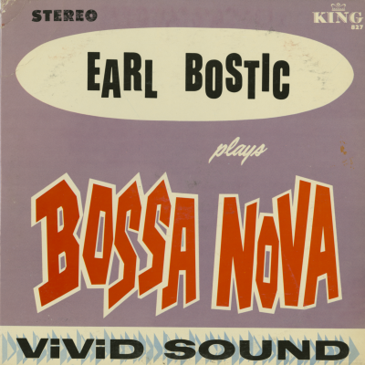 Earl Bostic Plays Bossa Nova