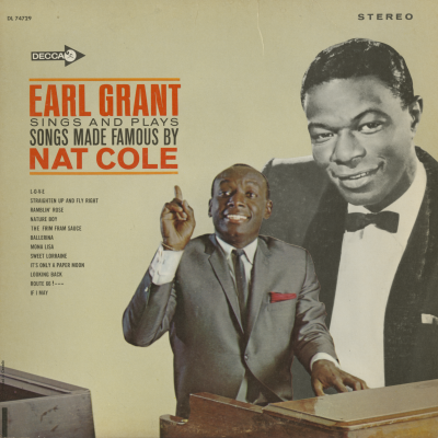 Earl Grant Sings And Plays Songs Made Famous By Nat King Cole