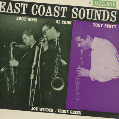 East Coast Sounds With Tony Scott & Al Cohn