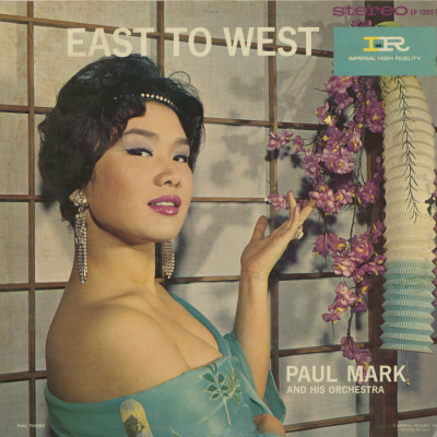 East To West Paul Mark And His Orchestra (1960)