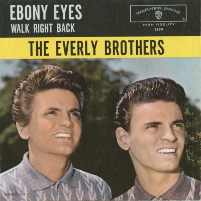 Ebony Eyes / Walk Right Back