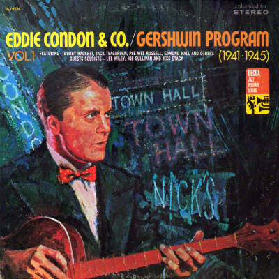 Eddie Condon & Co / Gershwin Program Vol 1 1941 1945