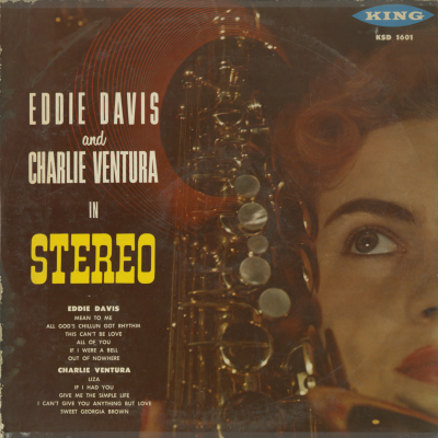 Eddie Davis And Charlie Ventura In Stereo