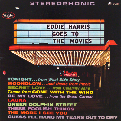 Eddie Harris Goes To The Movies