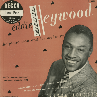 Eddie Heywood The Piano Man And His Orchestra
