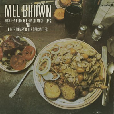 Eighteen Pounds Of Unclean Chitlens (1973)