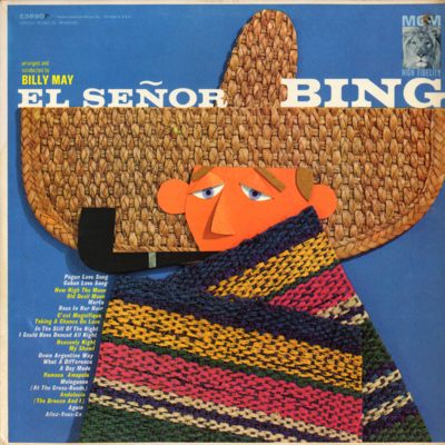 El Senor Bing Arranged And Conducted By Billy May