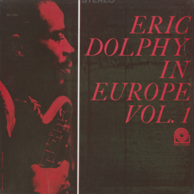 Eric Dolphy In Europe, Vol 1 (1964)