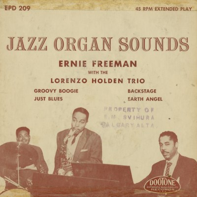 Jazz Organ Sounds Ernie Freeman With Lorenzo Holden Trio (1956)