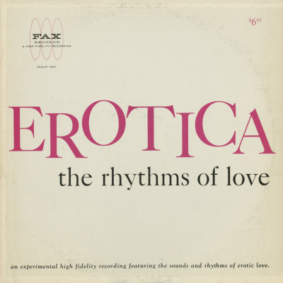 Erotica The Rhythms Of Love (1960)