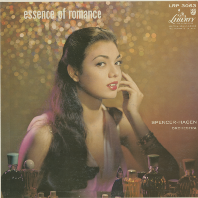 Essence Of Romance Spencer Hagen Orchestra (1957)