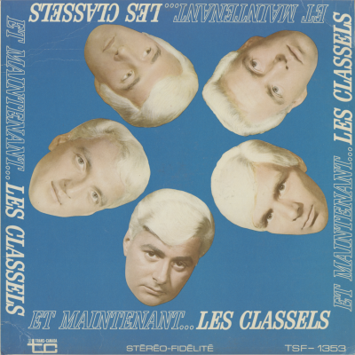 Et Maintenant...Les Classels (1965)