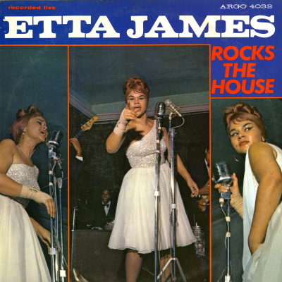 Etta James Rocks The House