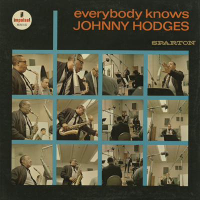 Everybody Knows Johnny Hodges