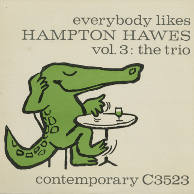 Everybody Likes Hampton Hawes Vol 3 The Trio