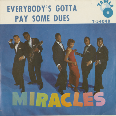 Everybody's Gotta Pay Some Dues / I Can't Believe