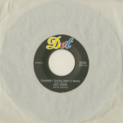 Everybody's Twisting Down In Mexico / Melody In The Night