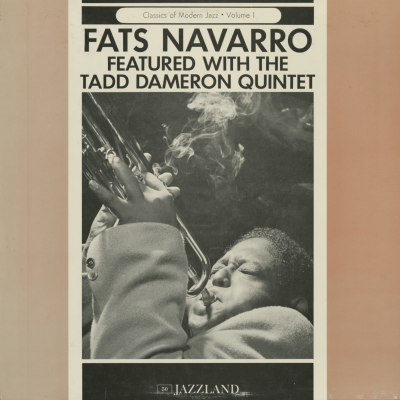 Fats Navarro With The Tadd Dameron Quintet (1962)