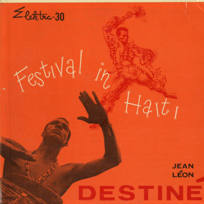 Festival In Haiti Destine (1955)