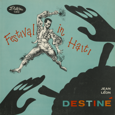 Festival In Haiti Destine (1957)