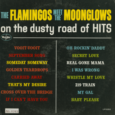 Flamingoes Meet The Moonglows On The Dusty Road Of Hits