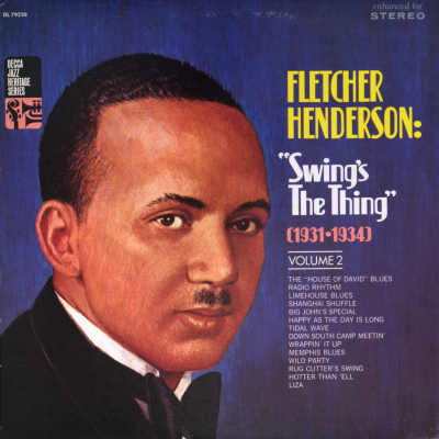Fletcher Henderson: Swing's The Thing 1931 - 1934 Volume 2