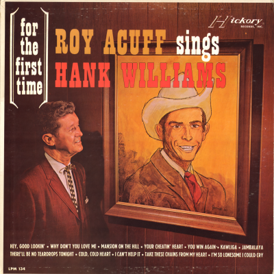 For The First Time Roy Acuff Sings Hank Williams