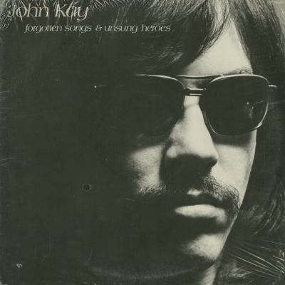 Forgotten Songs & Unsung Heroes (1972)