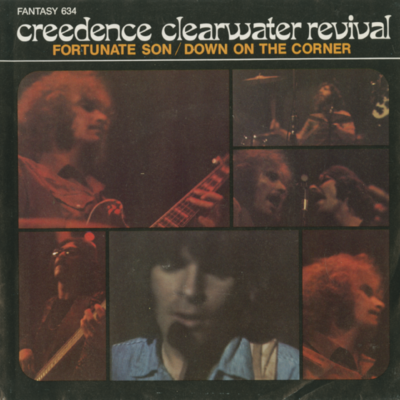 Fortunate Son / Down On The Corner (1969)