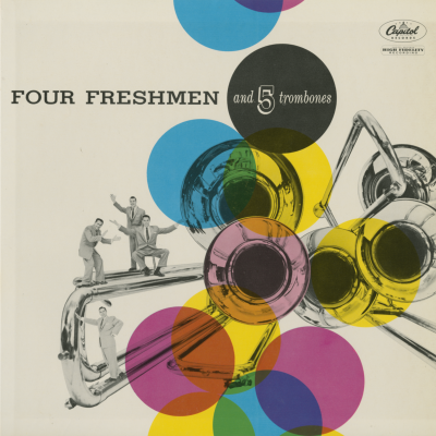 Four Freshmen And 5 Trombones (1956)