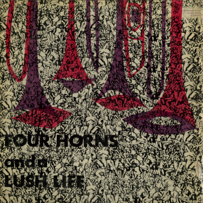 Four Horns And A Lush Life