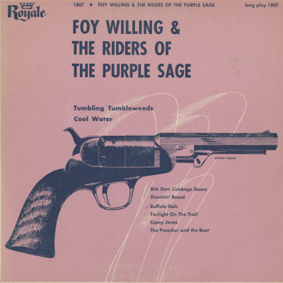 Foy Willing & The Riders Of The Purple Sage