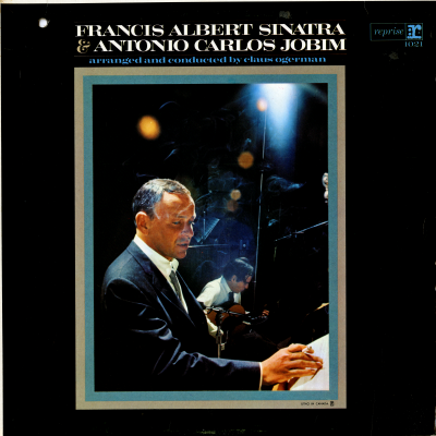 Francis Albert Sinatra & Antonio Carlos Jobim