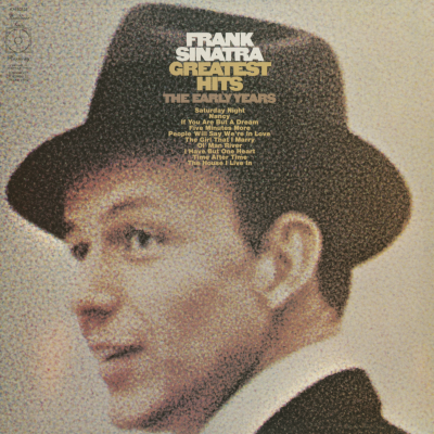 Frank Sinatra Greatest Hits The Early Years