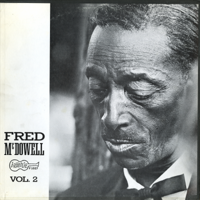 Fred McDowell Vol 2