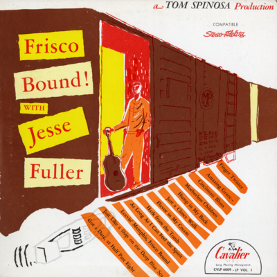 Frisco Bound With Jesse Fuller (1959)