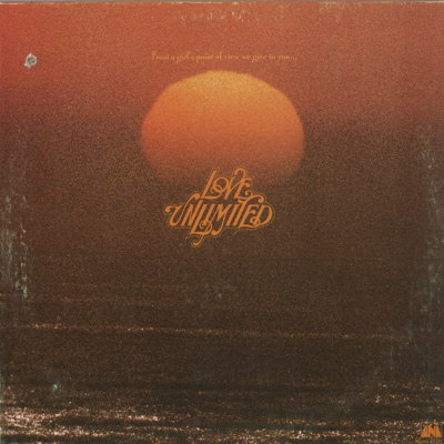 From A Girl's Point Of View We Give You Love Unlimited (1972)