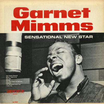 Garnet Mimms Sensational New Star