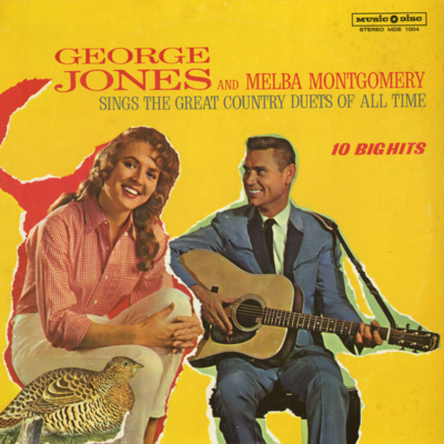 George Jones And Melba Montgomery Sing The Great Country Duets Of All Time