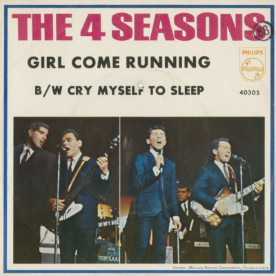 Girl Come Running / Cry Myself To Sleep