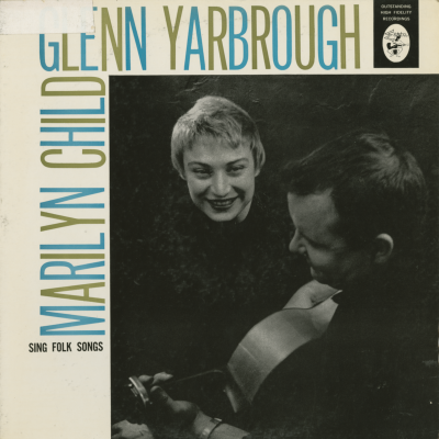 Glenn Yarbrough And Marilyn Child Sing Folk Songs