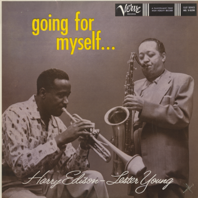 Going For Myself Harry Edison Lester Young