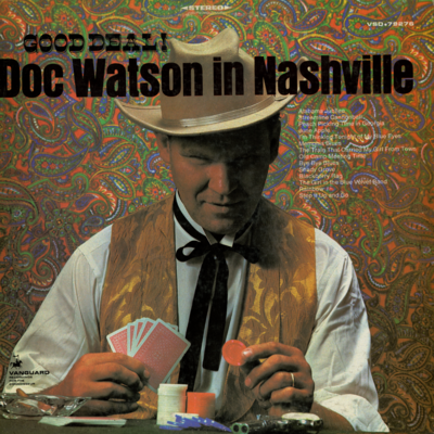Good Deal! Doc Watson In Nashville (1968)