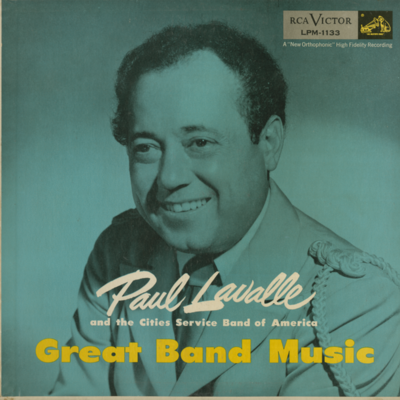 Great Band Music Paul Lavalle And The Cities Service Band Of America (1955)