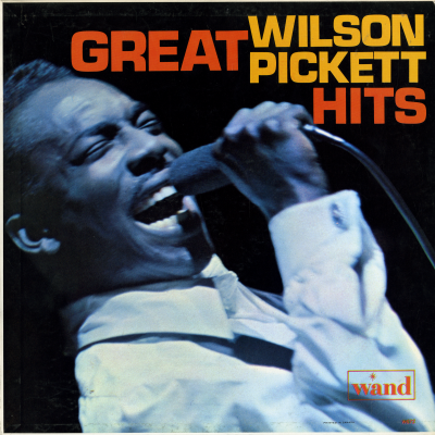 Great Wilson Pickett Hits