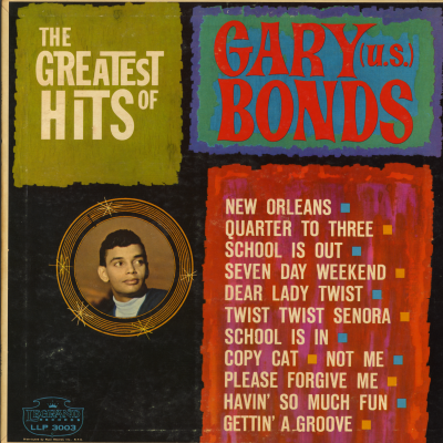 Greatest Hits Of Gary U.S. Bonds (1962)
