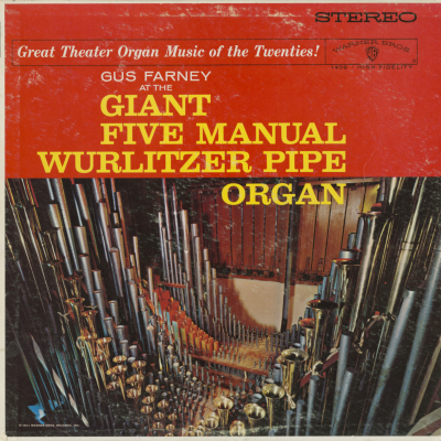 Gus Farney At The Giant Five Manual Wurlitzer Pipe Organ (1961)
