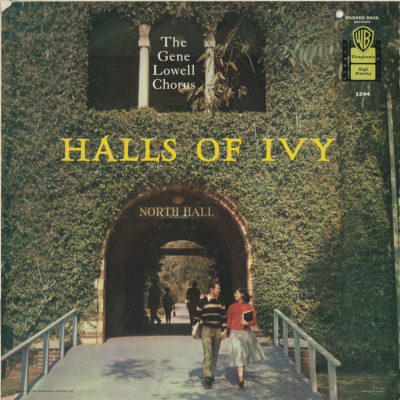 Halls Of Ivy The Gene Lowell Chorus