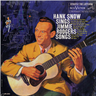 Hank Snow Sings Jimmie Rodgers Songs (1959)